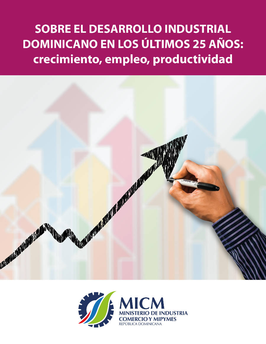 Sobre el desarrollo industrial dominicano en los últimos 25 años: crecimiento, empleo, productividad.