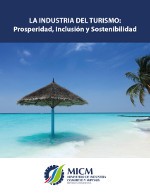 La Industria del Turismo: Prosperidad, inclusión, sostenibilidad