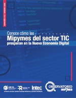 Observatorio Mipymes: Conoce cómo las Mipymes del sector TIC prosperan en la Nueva Economía Digital